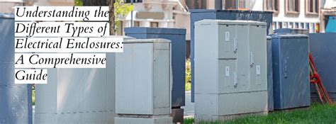 design electrical enclosures|different types of electrical enclosures.